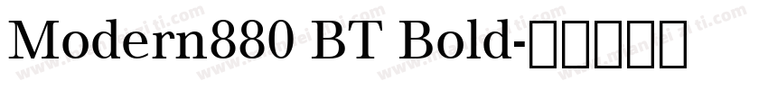 Modern880 BT Bold字体转换